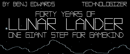 Technologizer - 40 Years Of Lunar Lander