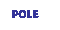 Pole